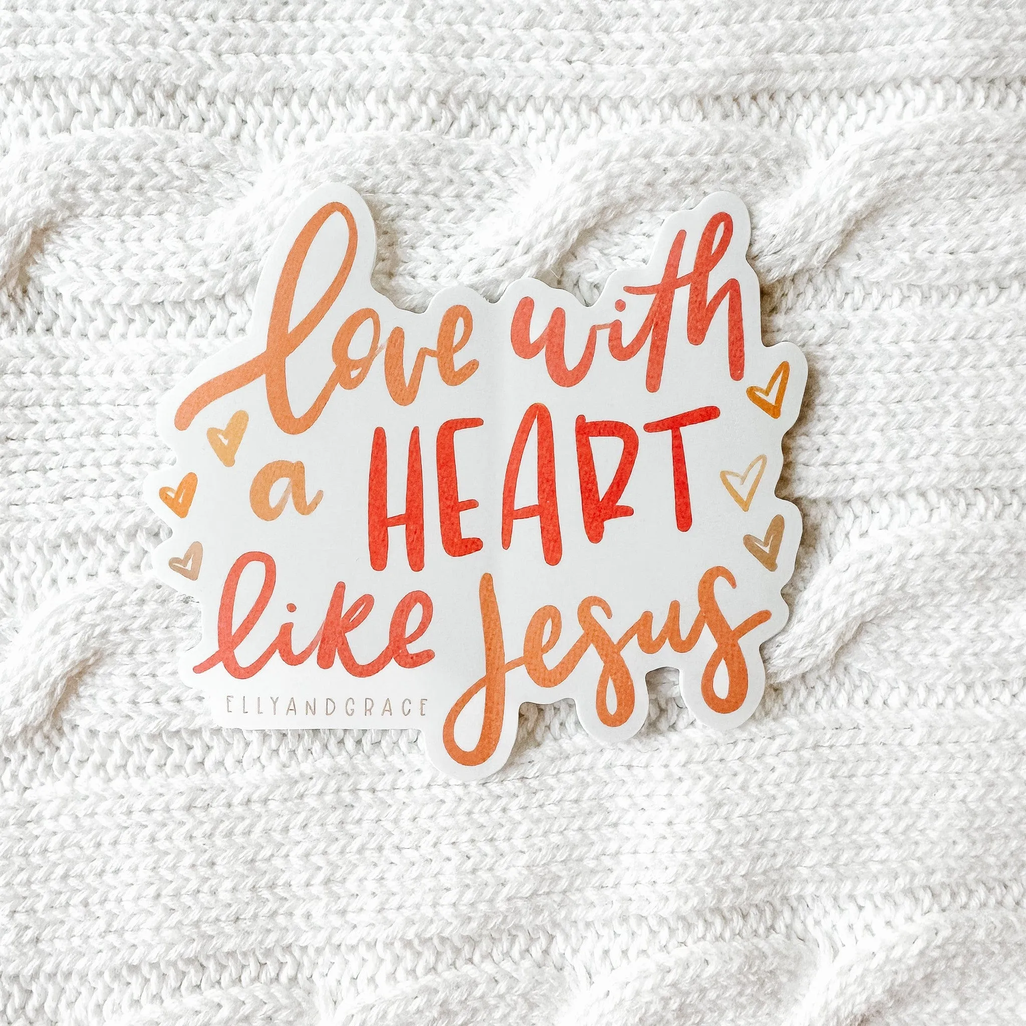 Love With A Heart Like Jesus Sticker
